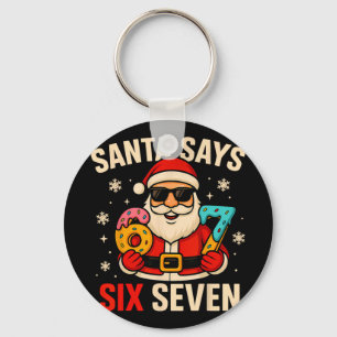 Chaveiro Papai Noel Diz Seis Sete Meme Engraçado 67 Natal M