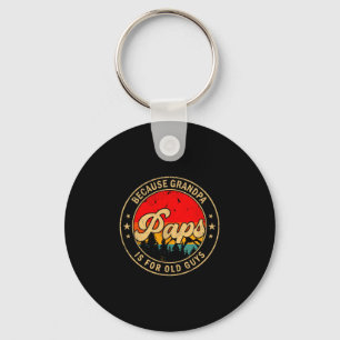 Chaveiro Paps Porque Vovô é Para Caras Velhos Retro Para Vo
