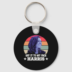 Chaveiro Para O Meu Rosto Kamala Harris 2024 Citação 3