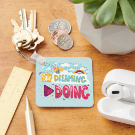 Chaveiro Pare De Sonhar, Comece A Fazer Turquesa Metálico P