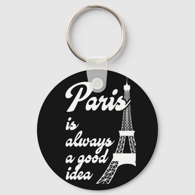 Chaveiro Paris é sempre uma boa ideia (Frente)