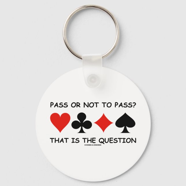 Chaveiro Passar Ou Não Passar Essa É A Questão (Ponte) (Frente)