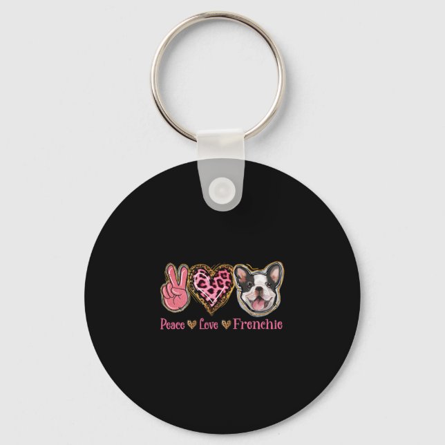 Chaveiro Paz Amor Frenchie Diversão Mãe de Cachorro Dia das (Frente)