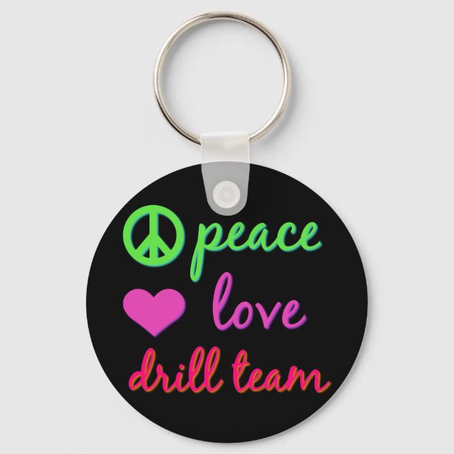 Chaveiro Peace Love Drill Team (Frente)