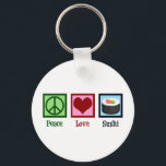 Chaveiro Peace Love Sushi<br><div class="desc">Peace Love Sushi. Um bonito presente de amante de sushi para um fã de comidas japonês que gosta de comer peixe cru.</div>