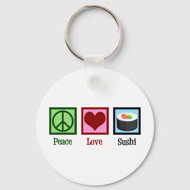 Chaveiro Peace Love Sushi (Frente)