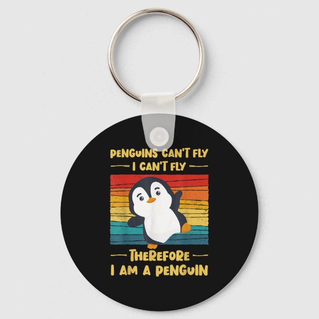 Chaveiro Penguins Can't Fly I Can't Fly Therefore I Am A Pe (Frente)