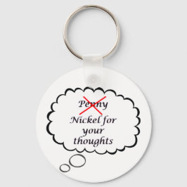 Chaveiro Penny/Nickel Thought Keychain
