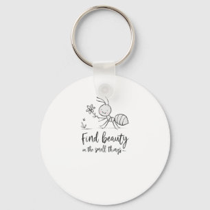 Chaveiro Pequenas Maravilhas Ant - Vinheta Ant Motivacional