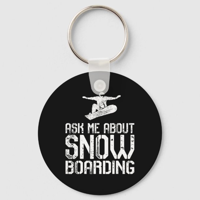 Chaveiro Pergunte-Me Sobre Snowboard Funny Snowboard Lover  (Frente)