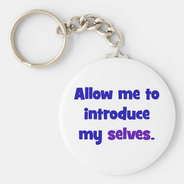 Chaveiro Permitam-me que apresente os meus próprios (Frente)
