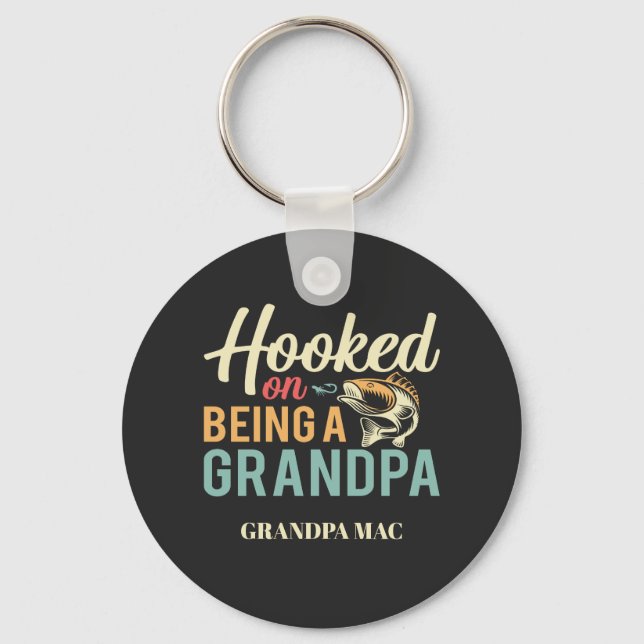 Chaveiro Personalized Hooked on Being a Grandpa (Frente)