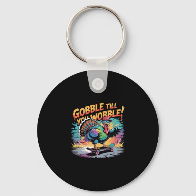 Chaveiro Peru de skate Gobble Till You Wobble Agradece (Frente)