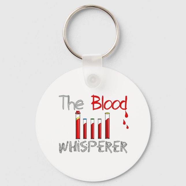 Chaveiro Phlebotomist Gifts "The Blood Whisperer" (Frente)