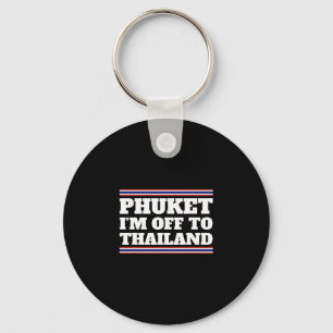 Chaveiro Phuket Estou Indo Para a Tailândia Viagem Férias G