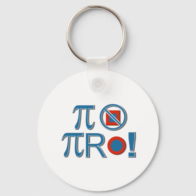 Chaveiro Pi Não São Quadrados! (Frente)