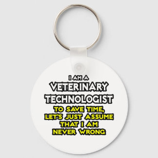 Chaveiro Piada Veterinária Tecnológica ... Nunca Errado