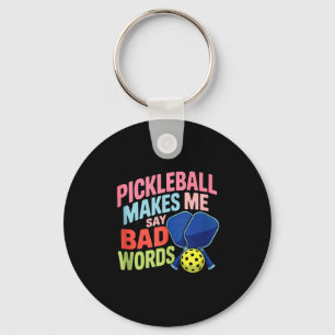 Chaveiro Pickleball me faz dizer palavras ruins pickle ball