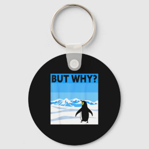 Chaveiro Pinguim mas por quê camiseta meme da internet ping