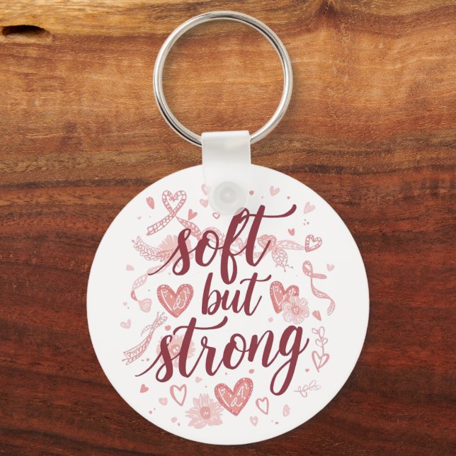 Chaveiro Pink Hearts Empowering "Soft But Strong" Graphic (Frente)