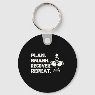 Chaveiro Planejar. Esmagar. Recuperar. Repetir.' - Xadrez d
