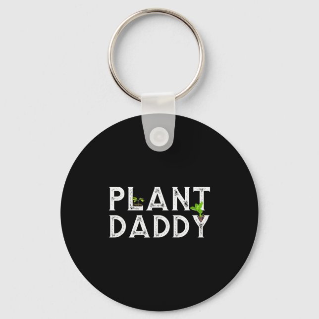 Chaveiro Plant Daddy Funny Landscang, Gardening, Or Mowing  (Frente)