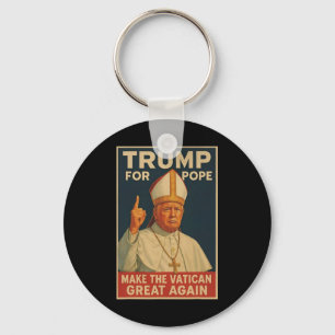 Chaveiro Pope Trump Engraçado Presidente Trump Quer Ser O N