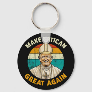 Chaveiro Pope Trump Engraçado Presidente Trump Quer Ser O N
