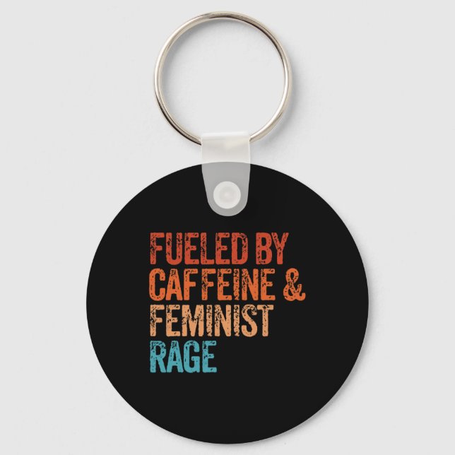Chaveiro Por Cafeína E Feminista Fu Em Fúria (Frente)