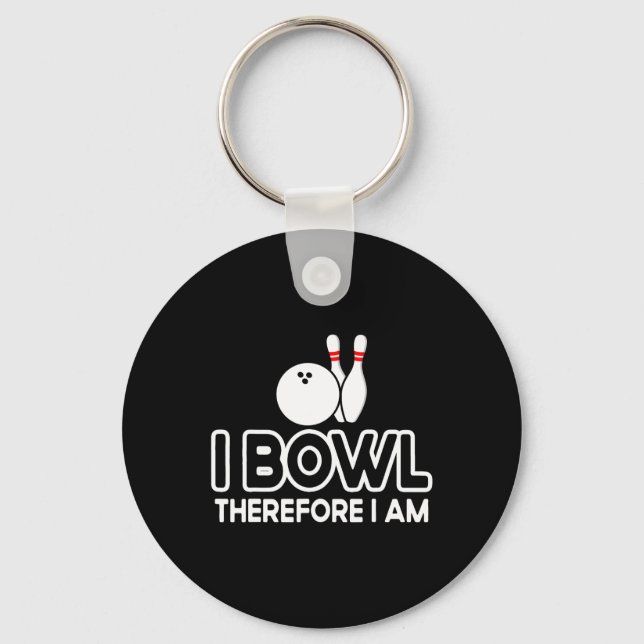 Chaveiro Por Conseguinte, Eu Sou... Boliches De Bowler. (Frente)