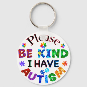 Chaveiro Por Favor, Seja gentil Eu Tenho O AUTISM