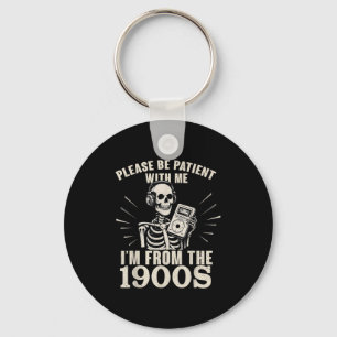 Chaveiro Por favor, seja paciente comigo, sou engraçado nos
