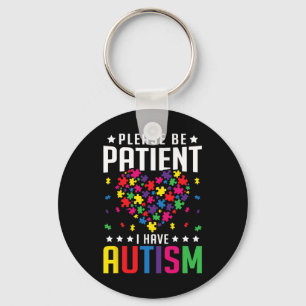 Chaveiro Por Favor Seja Paciente Eu Tenho Autismo Criança A