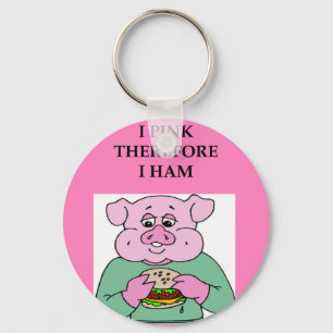 Chaveiro por isso acho que sou piada de presunto