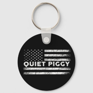 Chaveiro Porco Quiet Vintage Americano Política Engraçado T