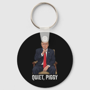 Chaveiro Porco Quietinho Donald Trump Sarcástico Estado Pol