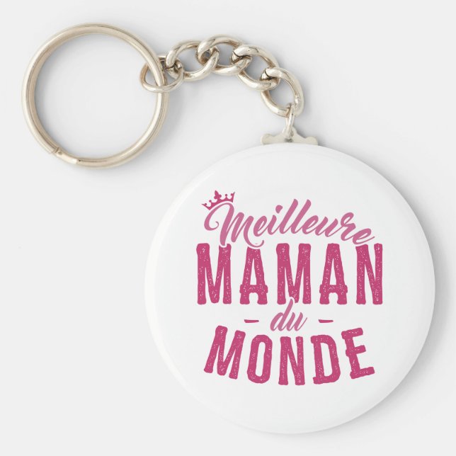 Chaveiro Porte-clés pour Mère - Meilleure Maman du Monde (Frente)