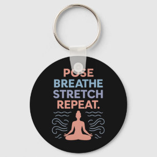 Chaveiro Pose Respire Estique Repita Yoga Zen Fluxo Design 