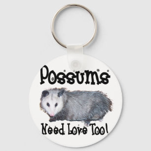 Chaveiro Possum Precisa De Amor Também