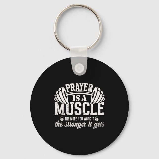 Chaveiro Prayer Is A Muscle Christian Fitness Gym Quote  (Frente)
