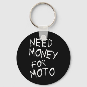Chaveiro Precisa De Dinheiro Para O Moto Lover Motorcycle B