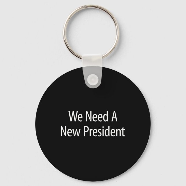 Chaveiro Precisamos de um Novo Presidente -  (Frente)