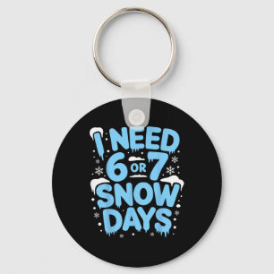 Chaveiro Preciso de 6 ou 7 Dias de Neve Seis Sete Meme Prof