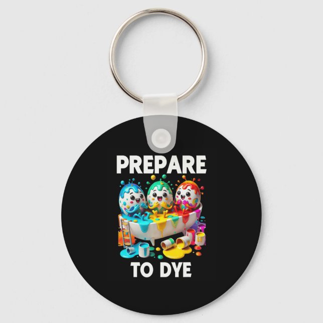 Chaveiro Prepare-se Para Morrer Camiseta Engraçada de Pintu (Frente)