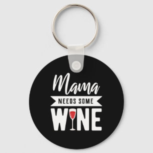 Chaveiro Presente de Natal Mamãe Precisa de Algum Vinho