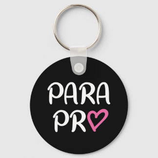 Chaveiro Presente Paraprofissional Para Pro Coração