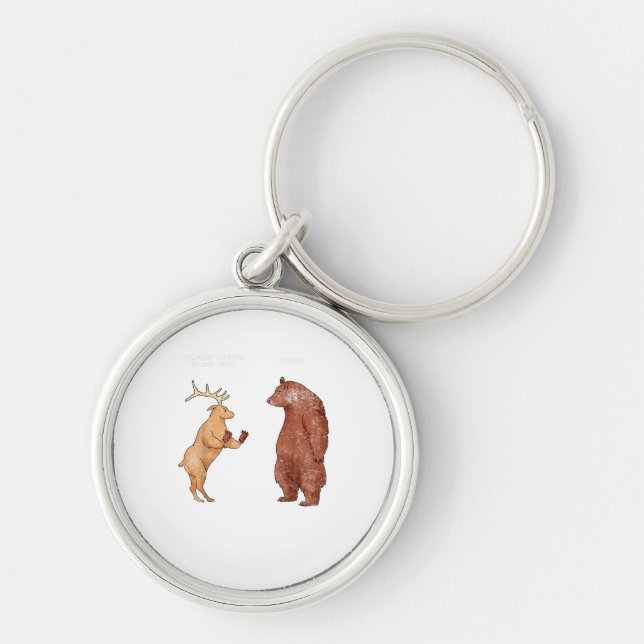 Chaveiro Presentes engraçados com dizeres de urso e veado  (Frente)