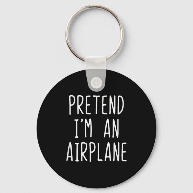 Chaveiro Pretend I'm An Airplane Costume Halloween Lazy Air (Frente)