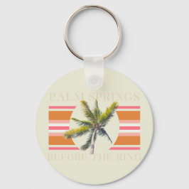 Chaveiro Primaveras da Palma Antes do Anel - Bachelorette R