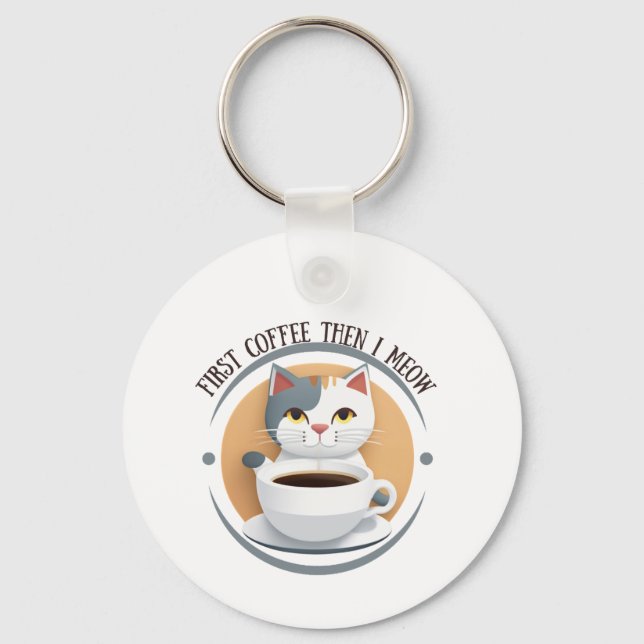 Chaveiro Primeiro Café E Depois Eu Meto Gato Gato Gato (Verso)